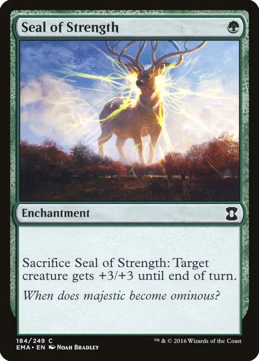 Seal of Strength [Eternal Masters] - MTG Single