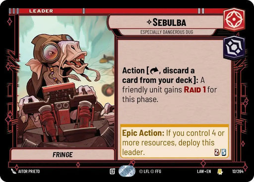 Sebulba - Especially Dangerous Dug (12/264) [A Lawless Time]