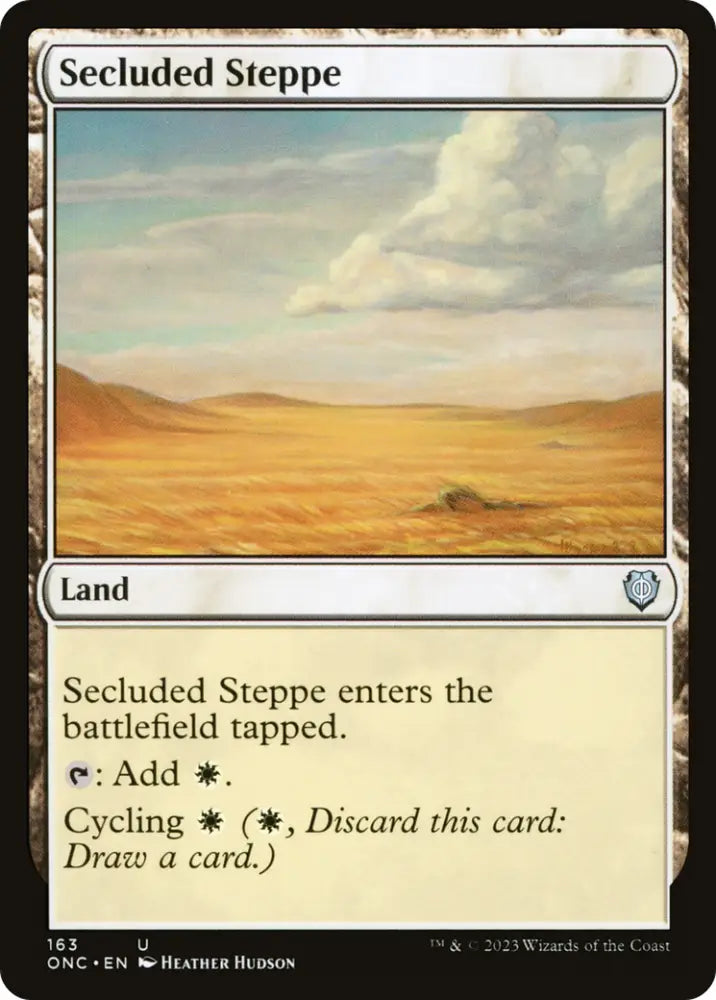 Secluded Steppe [Phyrexia: All Will Be One Commander] - MTG Single