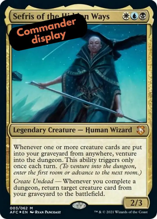 Sefris of the Hidden Ways (Display Commander) [Dungeons & Dragons: Adventures in the Forgotten Realms Commander] - MTG