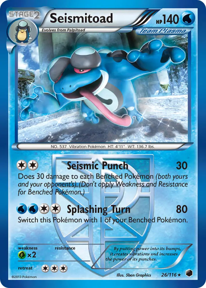 Seismitoad (26/116) [Black & White: Plasma Freeze] - Pokemon Single