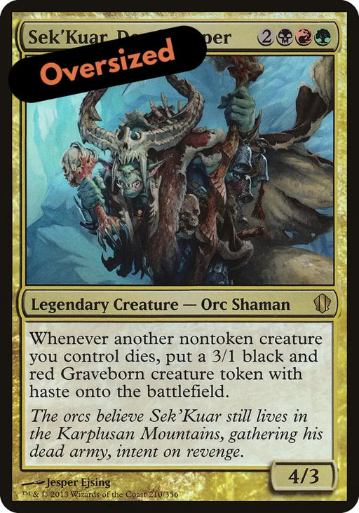 Sek’Kuar Deathkeeper (Oversized) [Commander 2013 Oversized] - MTG Single
