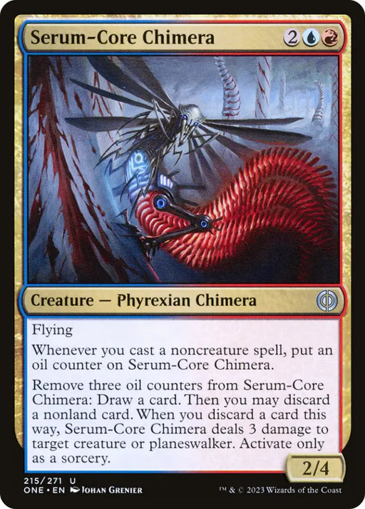 Serum-Core Chimera [Phyrexia: All Will Be One] - MTG Single
