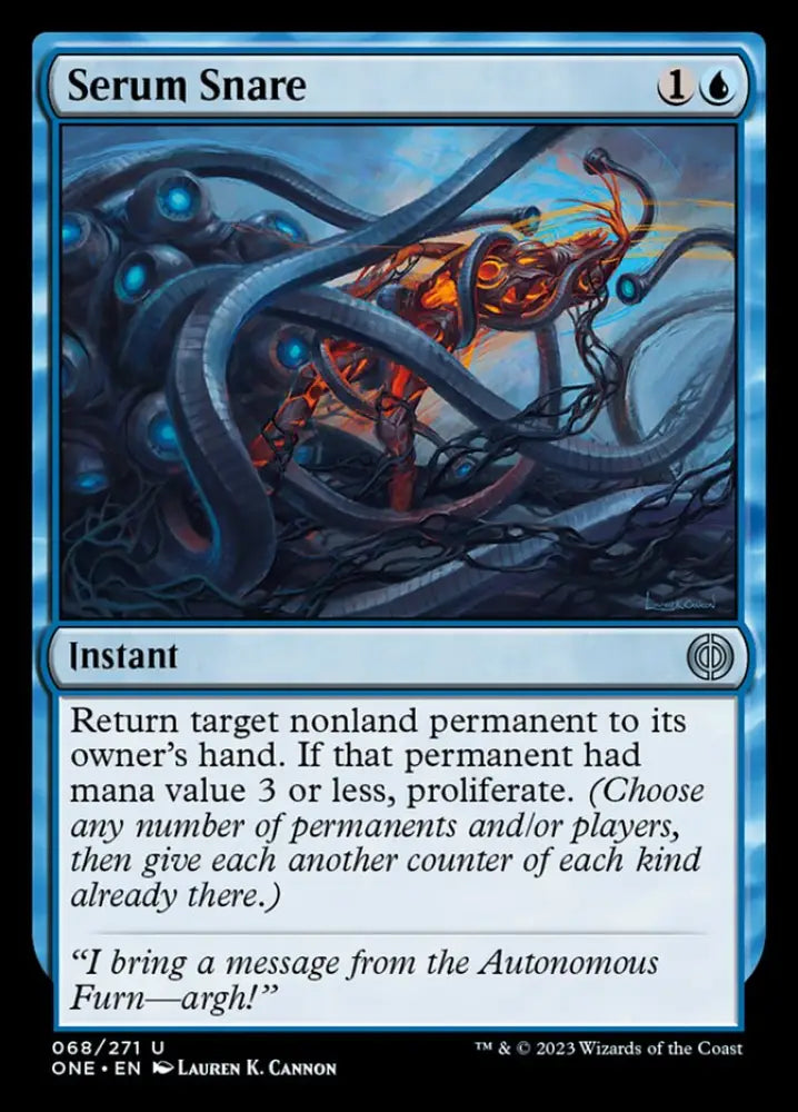 Serum Snare [Phyrexia: All Will Be One] - MTG Single