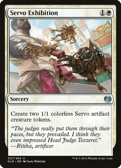Servo Exhibition [Kaladesh] - MTG Single