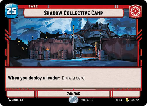 Shadow Collective Camp (025/257) [Twilight of the Republic] - Star Wars: Unlimited Single