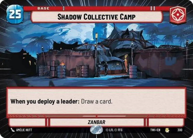 Shadow Collective Camp (Hyperspace) (300) [Twilight of the Republic] - Star Wars: Unlimited Single