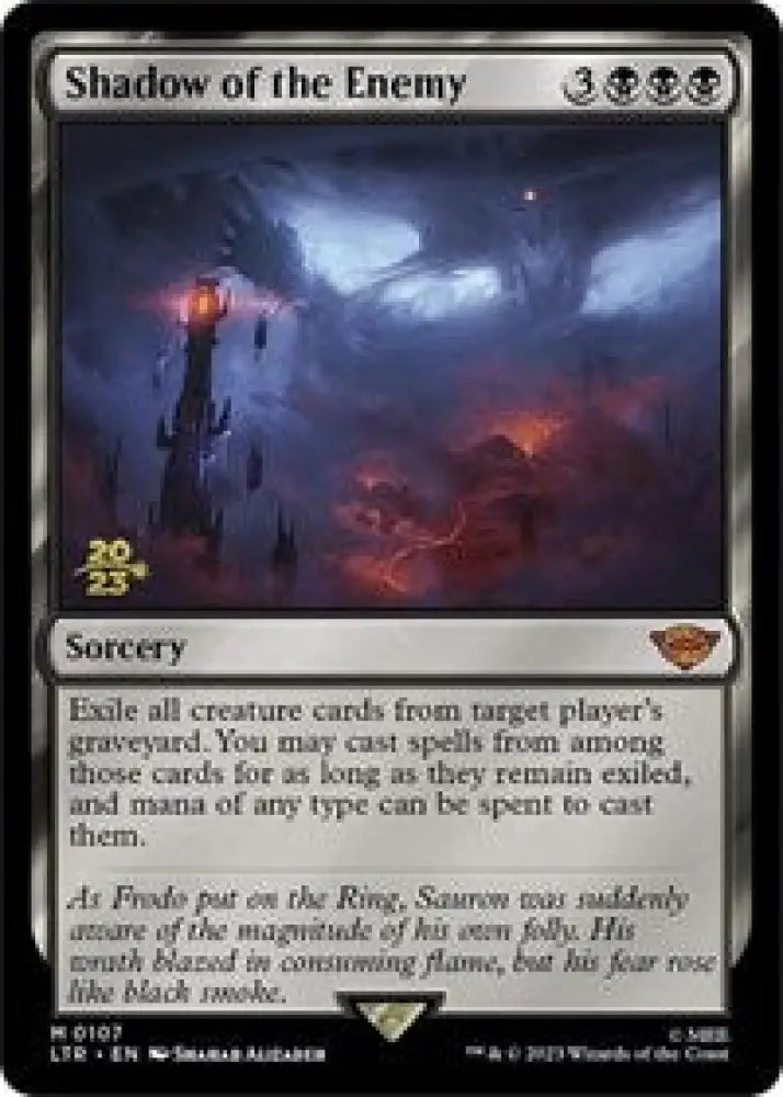 Shadow of the Enemy (107) [Prerelease Cards]