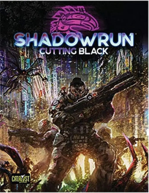 Shadowrun - 6th Edition Cutting Black Hardcover - Role Playing Game
