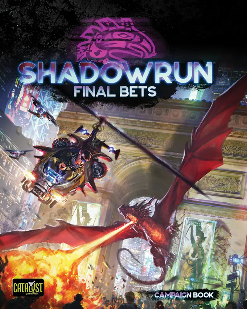 Shadowrun - 6th Edition Final Bets Hardcover - Role Playing Game