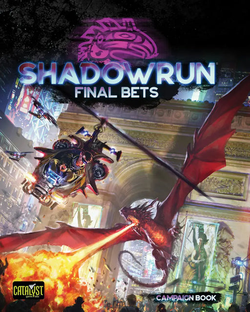Shadowrun - 6th Edition Final Bets Hardcover - Role Playing Game