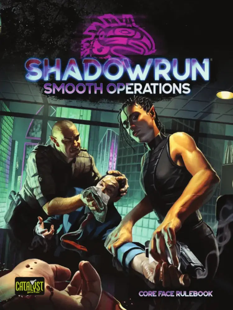 Shadowrun - 6th Edition Smooth Operations Hardcover - Role Playing Game