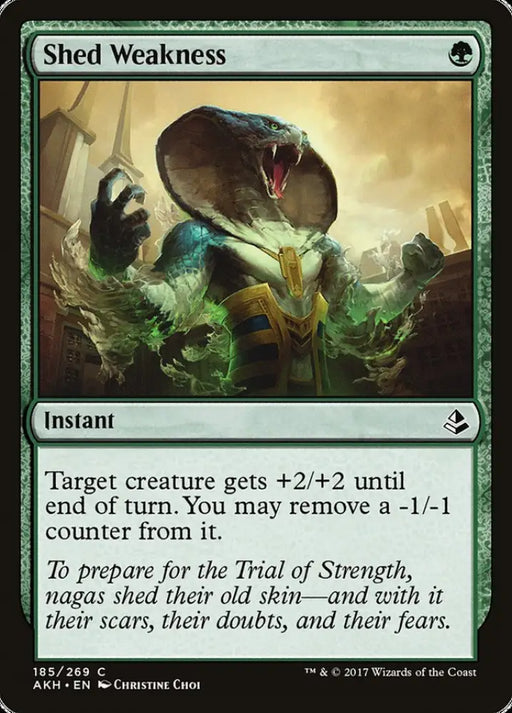 Shed Weakness [Amonkhet] - MTG Single