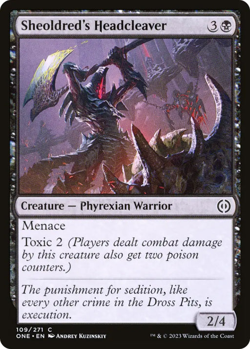 Sheoldred’s Headcleaver [Phyrexia: All Will Be One] - MTG Single