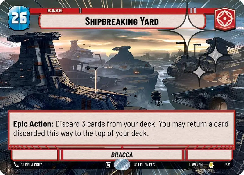 Shipbreaking Yard (Hyperspace Foil) (531) [A Lawless Time]