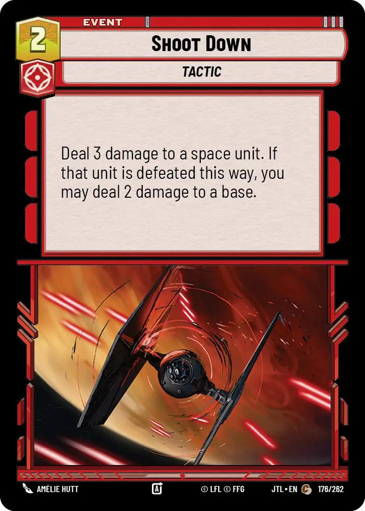 Shoot Down (176/262) [Jump to Lightspeed] - Star Wars: Unlimited Single