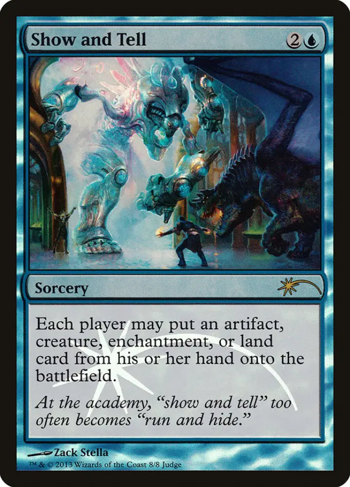 Show and Tell [Judge Gift Cards 2013] - MTG Single