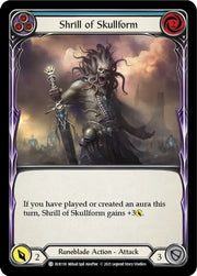 Shrill of Skullform (Blue) [Everfest] 1st Edition Normal - Flesh And Blood Single