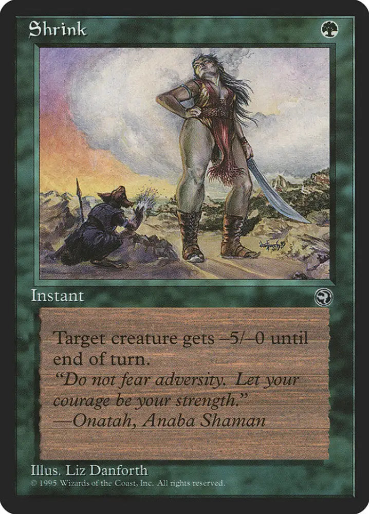 Shrink (Onatah Flavor Text) [Homelands] - MTG Single