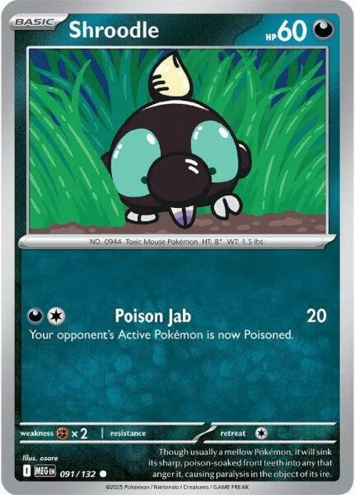 Shroodle - 091/132 [ME01: Mega Evolution]