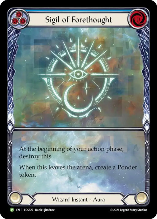 Sigil of Forethought (Extended Art) [LGS327] (Promo) Rainbow Foil - Flesh And Blood Single