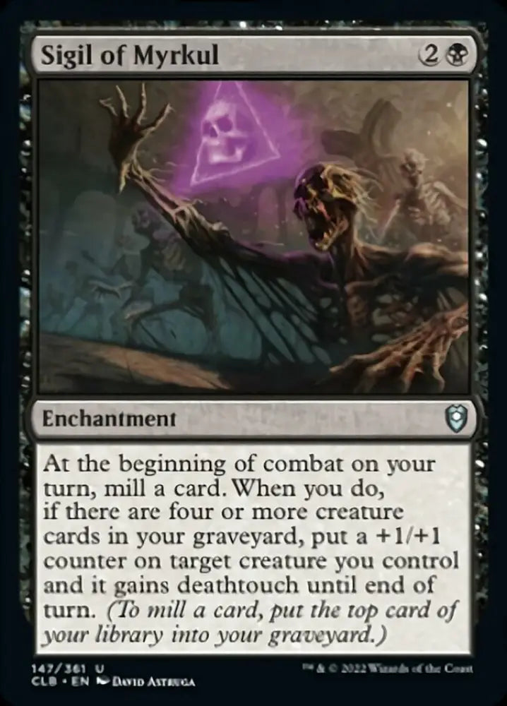 Sigil of Myrkul [Commander Legends: Battle for Baldur’s Gate] - MTG Single