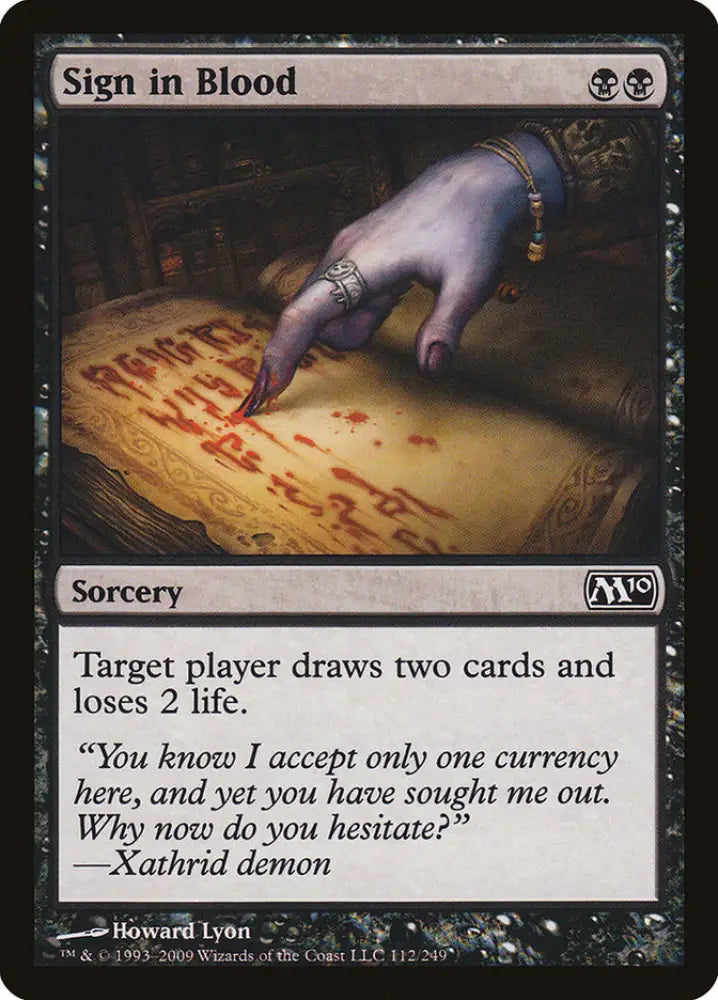 Sign in Blood [Magic 2010] - MTG Single