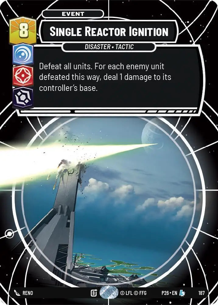 Single Reactor Ignition (187) [Galactic Championship 2026]