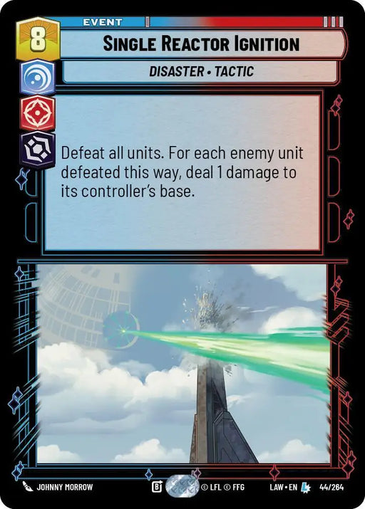 Single Reactor Ignition (44/264) [A Lawless Time]