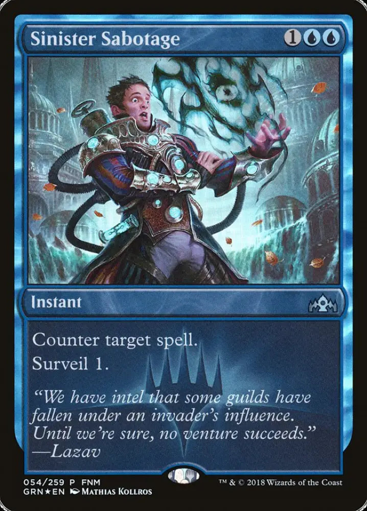 Sinister Sabotage (FNM) [Guilds of Ravnica Promos] - MTG Single