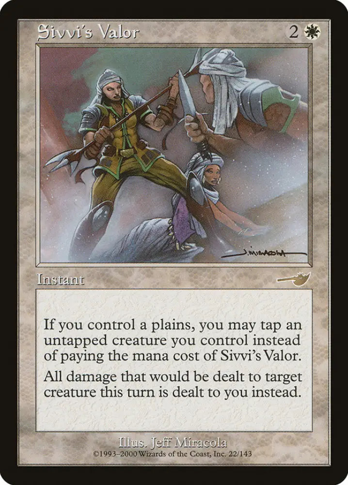 Sivvi’s Valor [Nemesis] - MTG Single