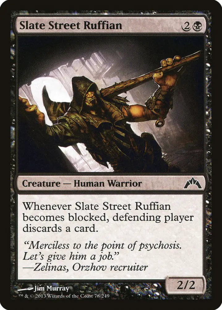 Slate Street Ruffian [Gatecrash] - MTG Single