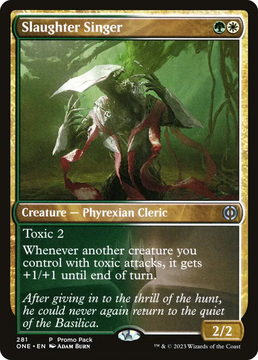Slaughter Singer (Promo Pack) [Phyrexia: All Will Be One Promos] - MTG Single