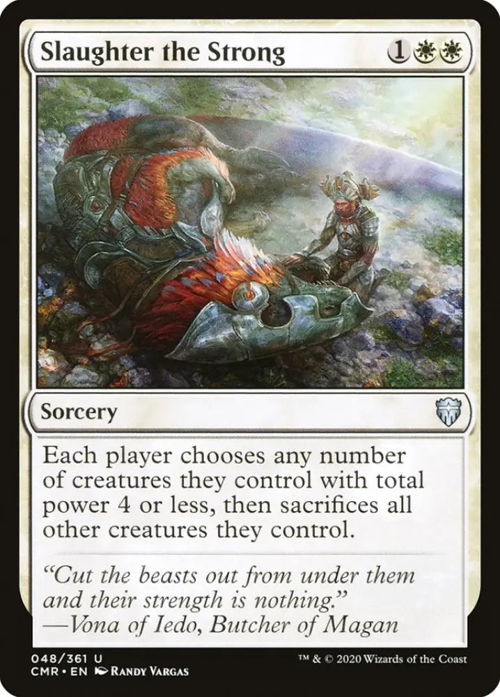 Slaughter the Strong [Commander Legends] - MTG Single