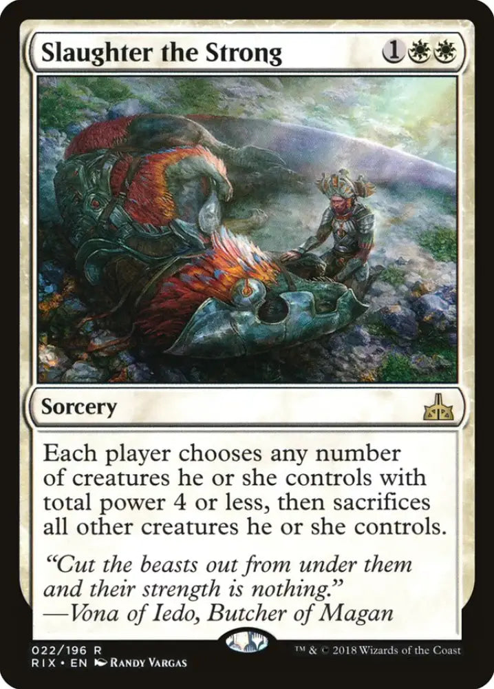 Slaughter the Strong [Rivals of Ixalan] - MTG Single