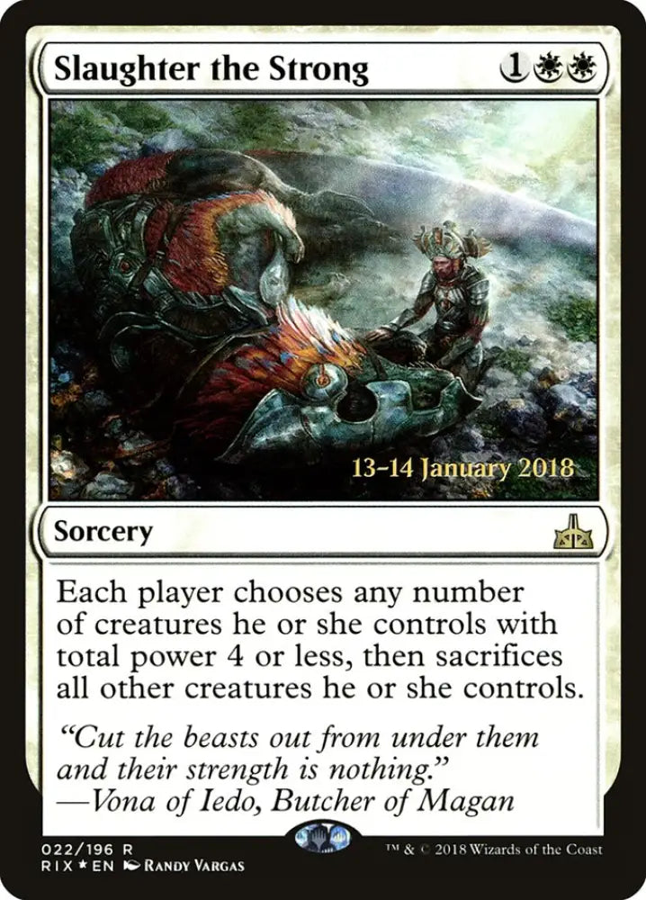 Slaughter the Strong [Rivals of Ixalan Prerelease Promos] - MTG Single