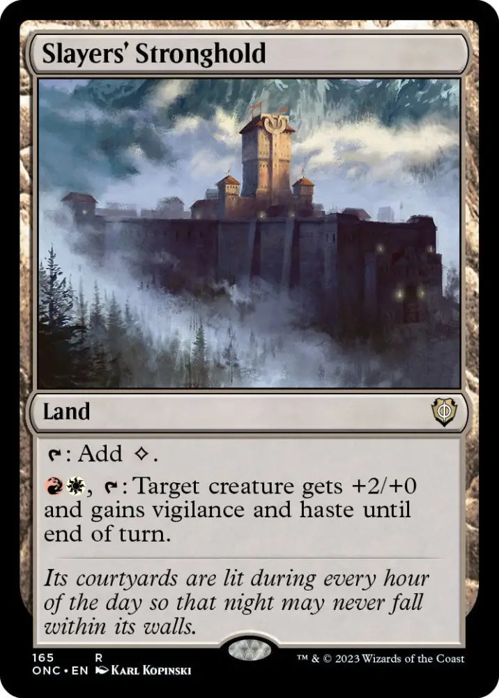 Slayers’ Stronghold [Phyrexia: All Will Be One Commander] - MTG Single