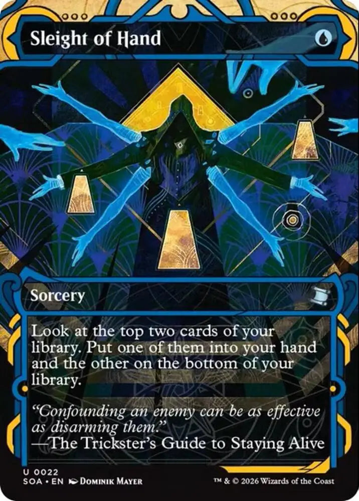 Sleight of Hand (22) [Secrets of Strixhaven: Mystical Archive]