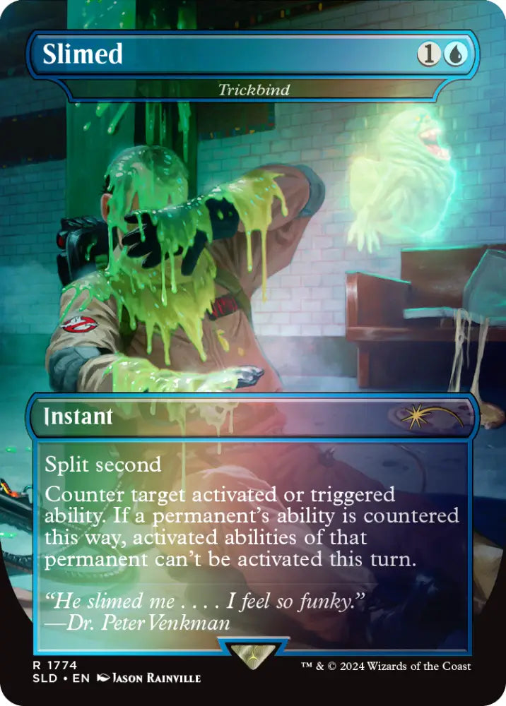 Slimed - Trickbind (Rainbow Foil) [Secret Lair Drop Series] - MTG Single