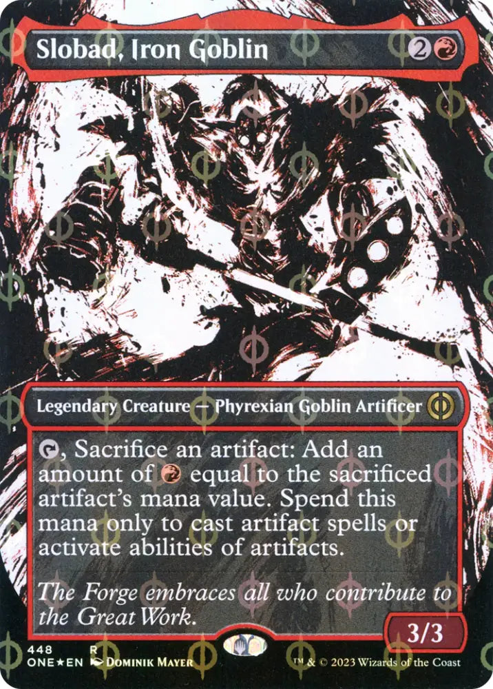 Slobad Iron Goblin (Borderless Ichor Step-and-Compleat Foil) [Phyrexia: All Will Be One] - MTG Single