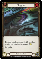 Sloggism (Yellow) [Welcome to Rathe Unlimited] Unlimited Normal - Flesh And Blood Single