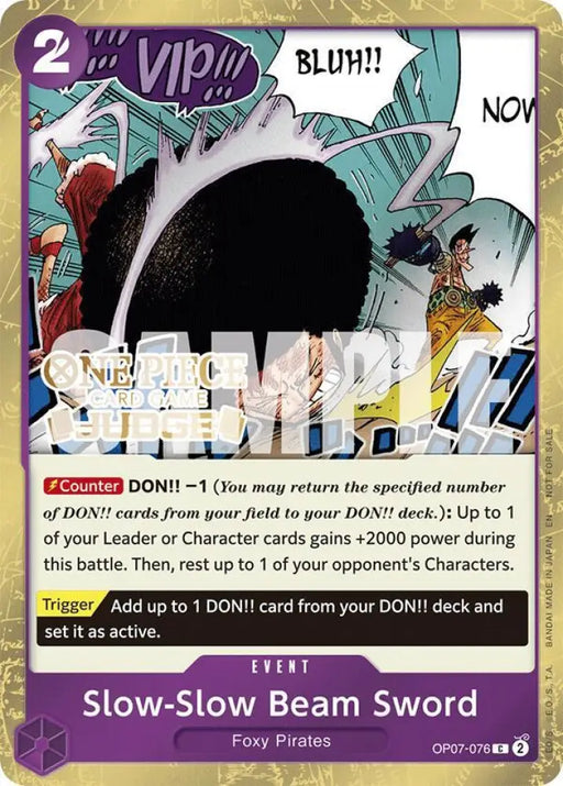 Slow-Slow Beam Sword (Judge Pack Vol. 6) (OP07-076) [One Piece Promotion Cards]
