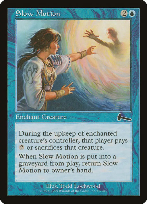 Slow Motion [Urza’s Legacy] - MTG Single
