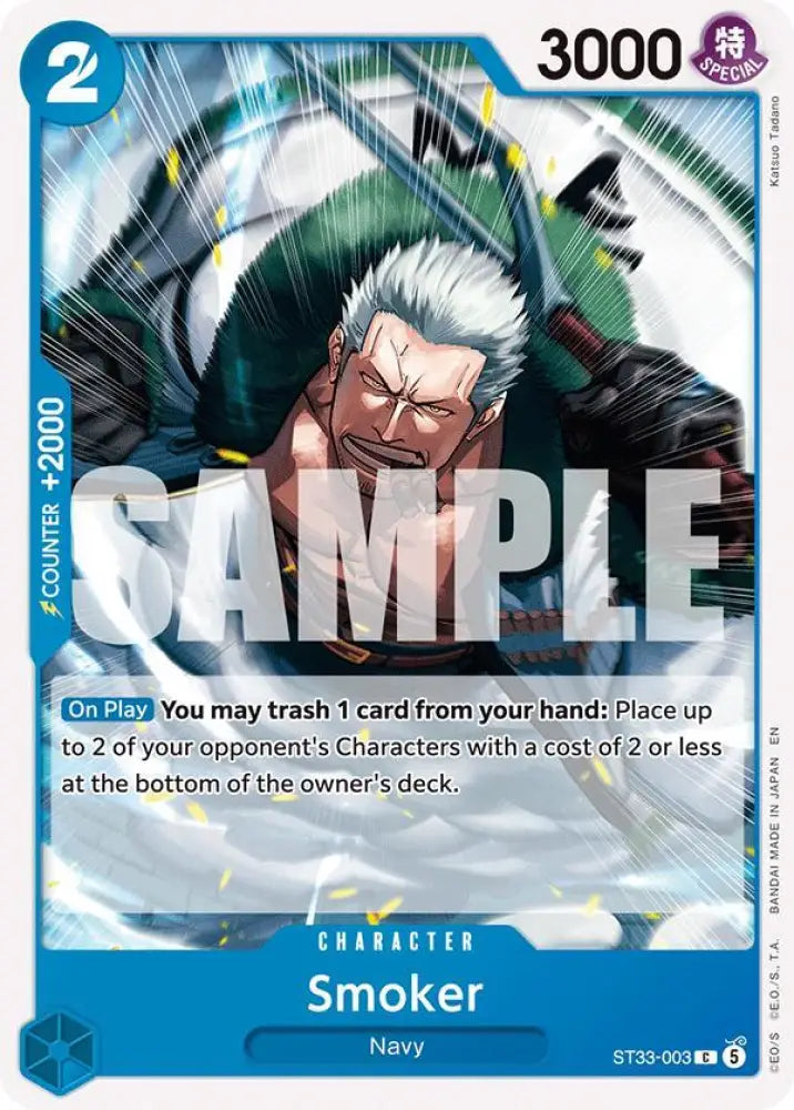 Smoker (ST33-003) [Starter Deck 33: BLUE Kuzan]