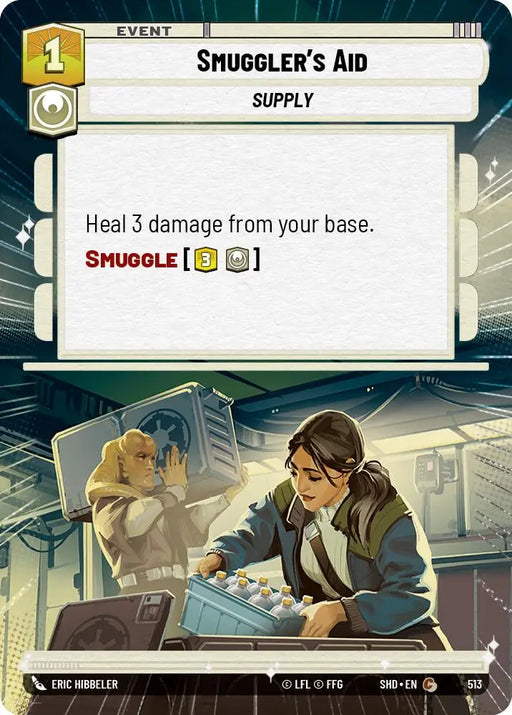 Smuggler’s Aid (Hyperspace) (513) [Shadows of the Galaxy] - Star Wars: Unlimited Single