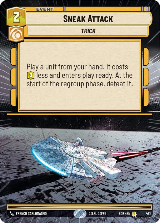 Sneak Attack (Hyperspace) (481) [Spark of Rebellion] - Star Wars: Unlimited Single