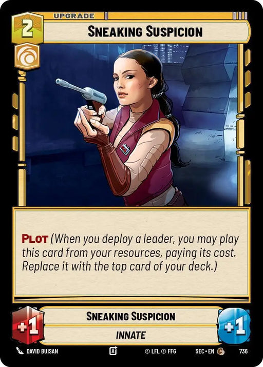 Sneaking Suspicion (Foil) (736) [Secrets of Power]