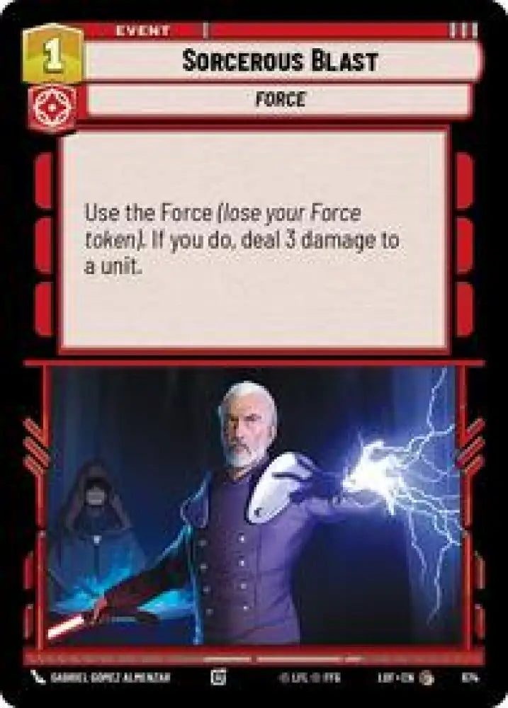 Sorcerous Blast (Foil) (674) [Legends of the Force]
