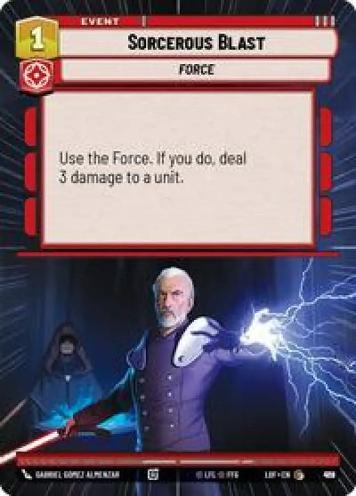 Sorcerous Blast (Hyperspace Foil) (912) [Legends of the Force]