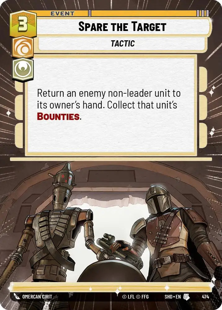 Spare the Target (Hyperspace) (474) [Shadows of the Galaxy] - Star Wars: Unlimited Single